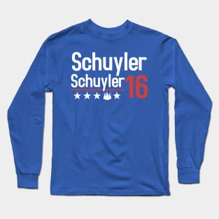 Schuyler Sisters for President - inspired by Hamilton Long Sleeve T-Shirt